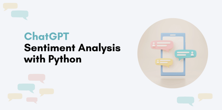 ChatGPT Sentiment Analysis with Python